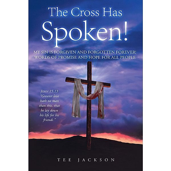 The Cross Has Spoken!, Tee Jackson