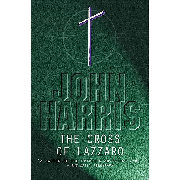 The Cross of Lazzaro, John Harris