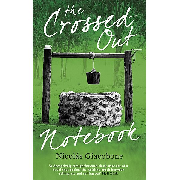 The Crossed Out Notebook, Nicolas Giacobone