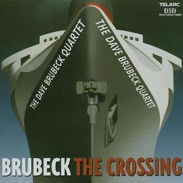 The Crossing, Dave Quartet Brubeck