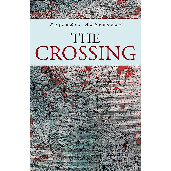 The Crossing, Rajendra Abhyankar