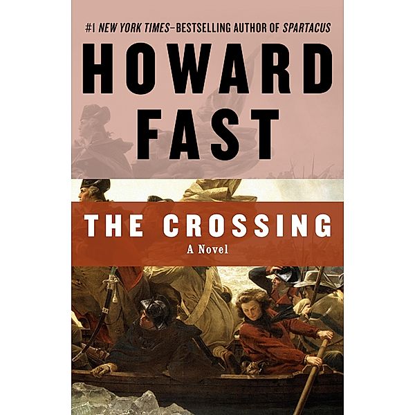 The Crossing, Howard Fast