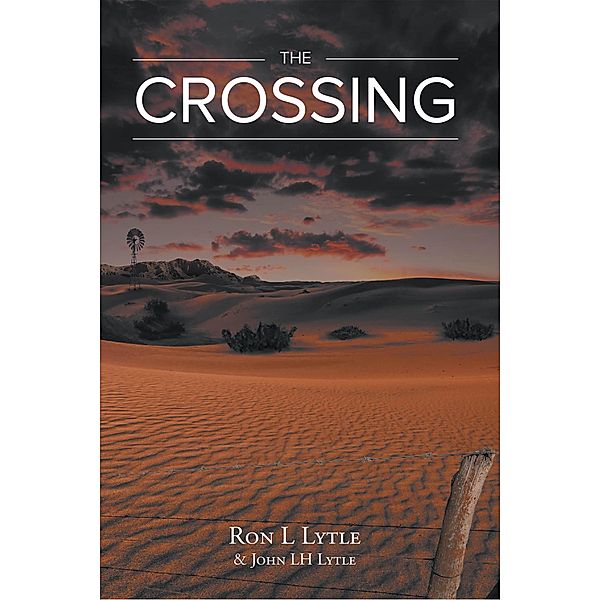 The Crossing, John Lh Lytle
