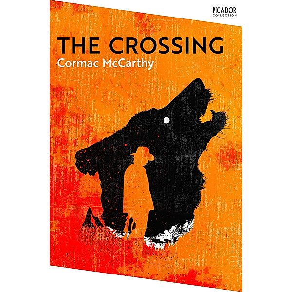The Crossing, Cormac McCarthy
