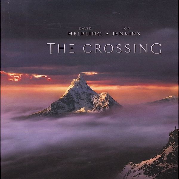 THE CROSSING, David Helpling & Jenkins Jon