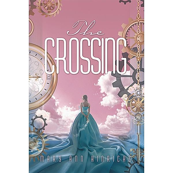 The Crossing, Mary Ann Hinrichs