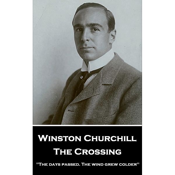 The Crossing / Classics Illustrated Junior, Winston Churchill