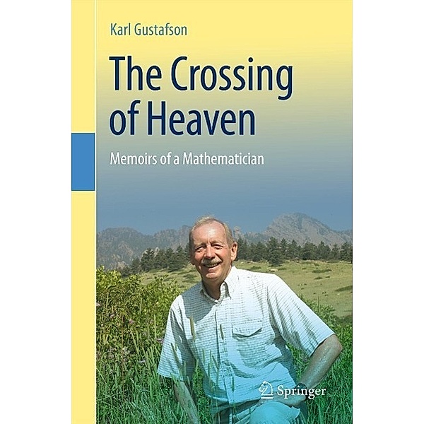 The Crossing of Heaven, Karl Gustafson