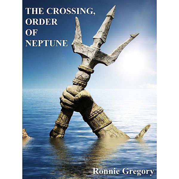 The Crossing, Order Of Neptune, Ronnie Gregory