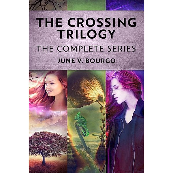 The Crossing Trilogy / The Crossing Trilogy, June V. Bourgo