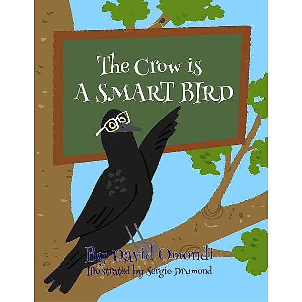 The Crow is a Smart Bird, David Omondi