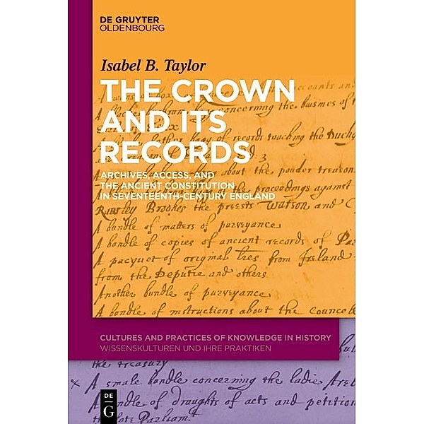 The Crown and Its Records / Jahrbuch des Dokumentationsarchivs des österreichischen Widerstandes