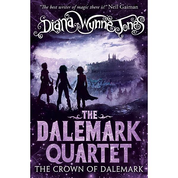 The Crown of Dalemark (The Dalemark Quartet, Book 4), Diana Wynne Jones