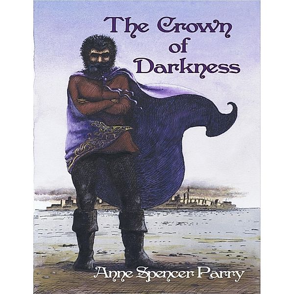 The Crown of Darkness, Anne Spencer Parry