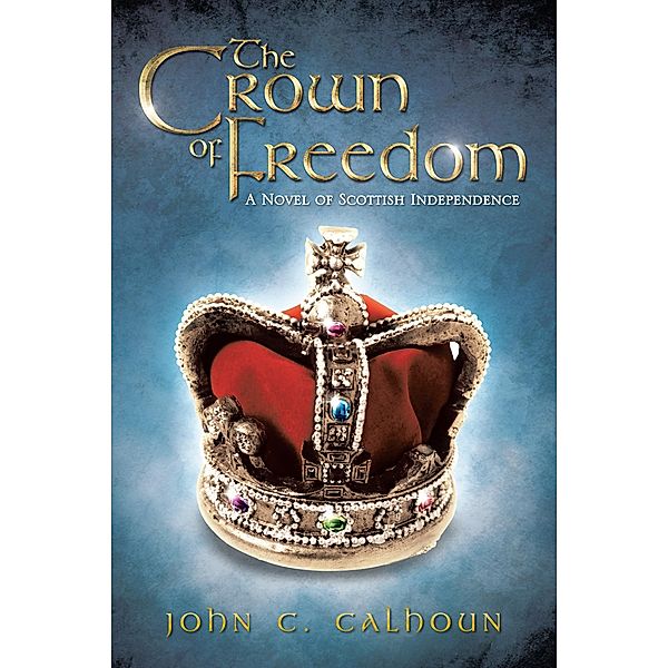 The Crown of Freedom, John C. Calhoun