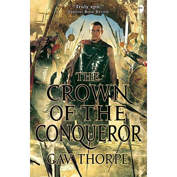 The Crown of the Conqueror / The Empire of the Blood Bd.2, Gav Thorpe