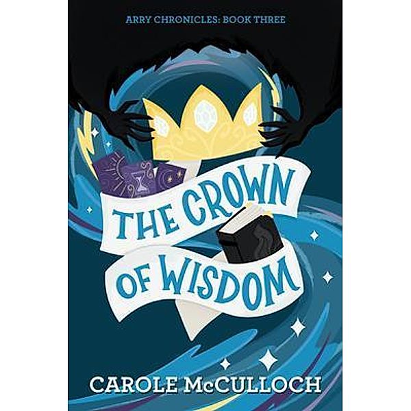 The Crown Of Wisdom, Carole McCulloch