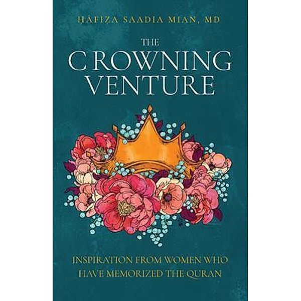 The Crowning Venture, Saadia Mian