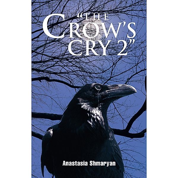 The Crow's Cry 2, Anastasia Shmaryan