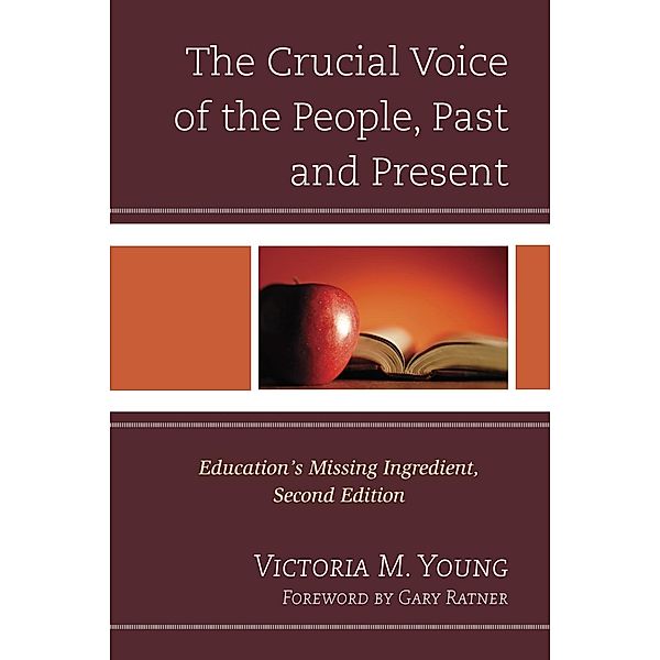 The Crucial Voice of the People, Past and Present, Victoria M. Young