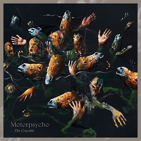 The Crucible (180 Gr/Black Vinyl), Motorpsycho