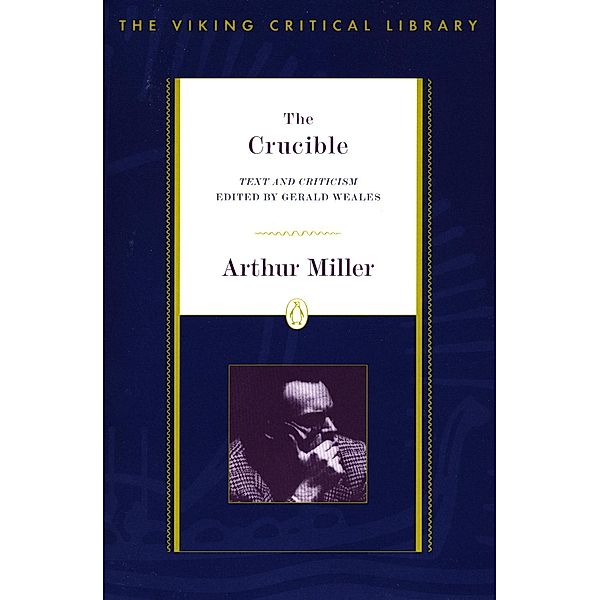 The Crucible / Critical Library, Viking, Arthur Miller