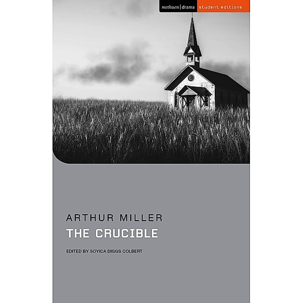 The Crucible / Methuen Student Editions, Arthur Miller