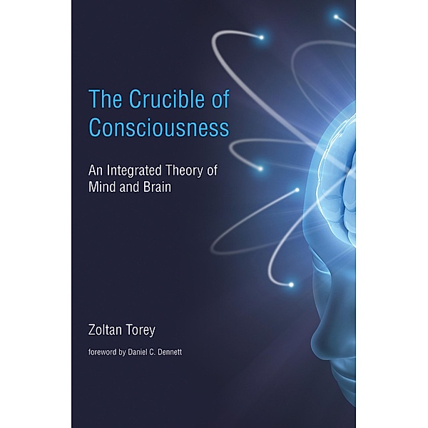 The Crucible of Consciousness, Zoltan Torey