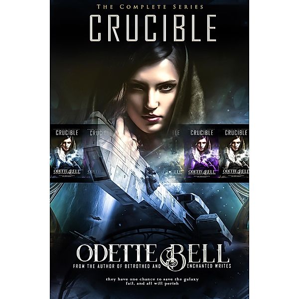 The Crucible: The Complete Series, Odette C. Bell