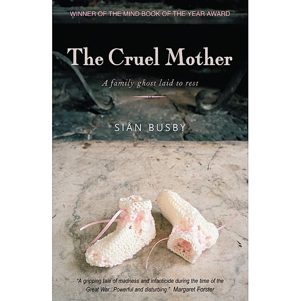 The Cruel Mother, Sian Busby