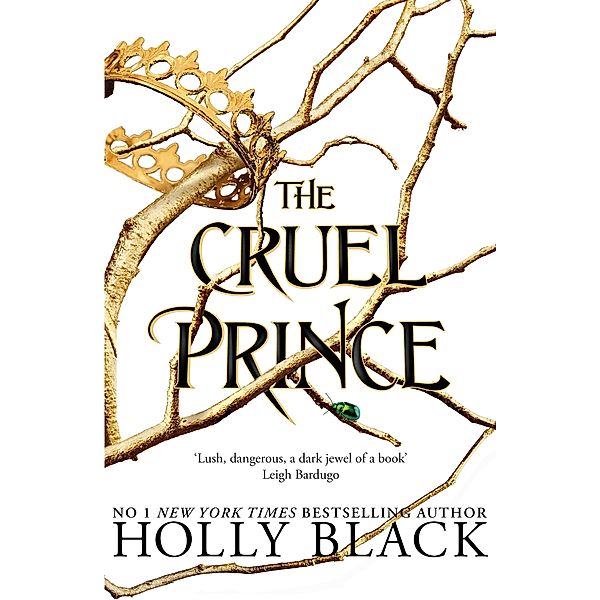 The Cruel Prince (The Folk of the Air) / The Folk of the Air Bd.1, Holly Black