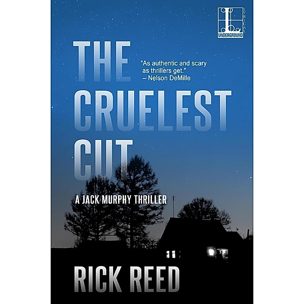 The Cruelest Cut / A Jack Murphy Thriller Bd.1, Rick Reed