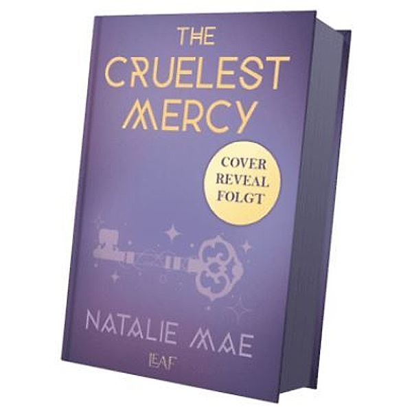 The Cruelest Mercy / The Kinder Poison Bd.2, Natalie Mae