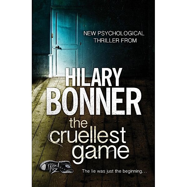 The Cruellest Game, Hilary Bonner