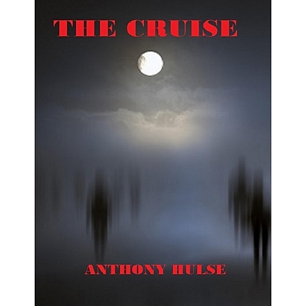 The Cruise, Anthony Hulse