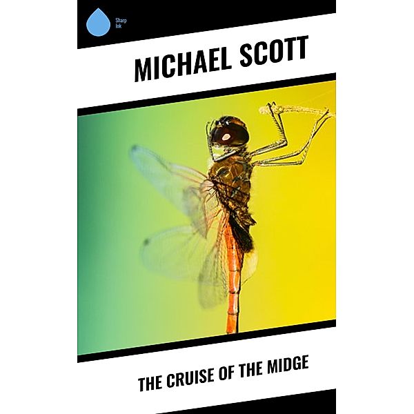 The Cruise of the Midge, Michael Scott