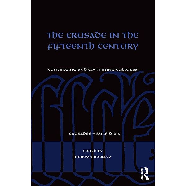 The Crusade in the Fifteenth Century