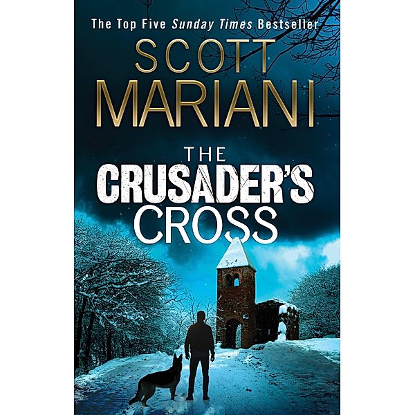 The Crusader's Cross / Ben Hope Bd.24, Scott Mariani