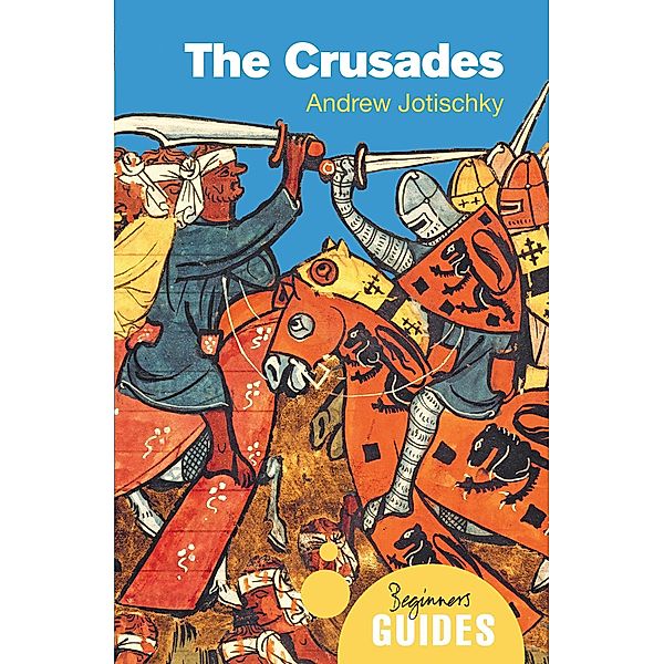 The Crusades, Andrew Jotischky