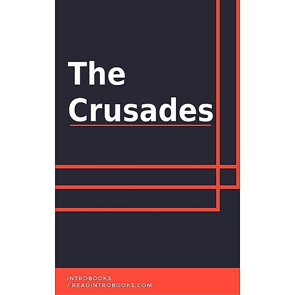 The Crusades, IntroBooks Team