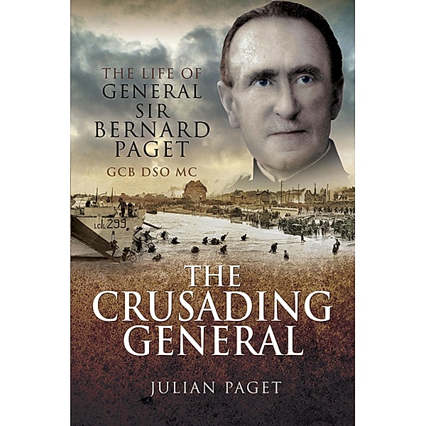 The Crusading General, Julian Paget