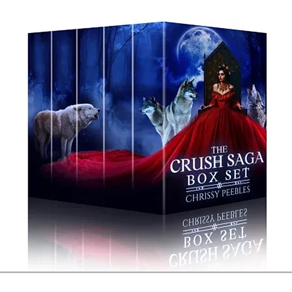 The Crush Saga Box Set: Books 1 - 4, Chrissy Peebles