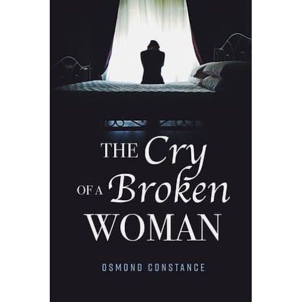 The Cry of a Broken Woman, Osmond Constance