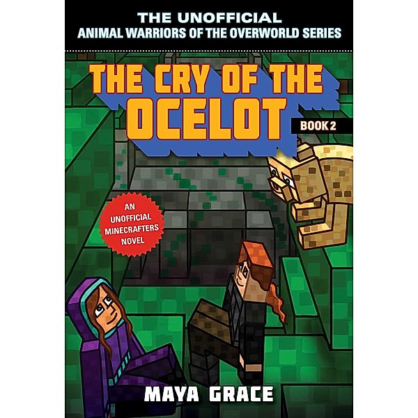 The Cry of the Ocelot, Maya Grace