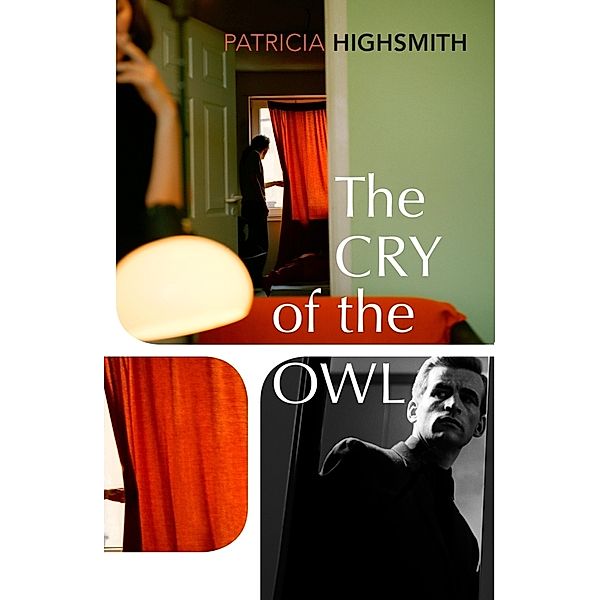 The Cry of the Owl, Patricia Highsmith