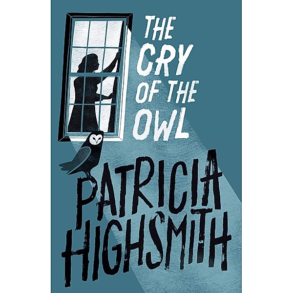 The Cry of the Owl / Virago Modern Classics Bd.198, Patricia Highsmith