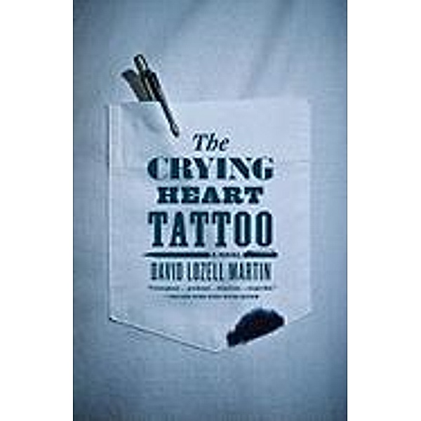 The Crying Heart Tattoo, David Lozell Martin