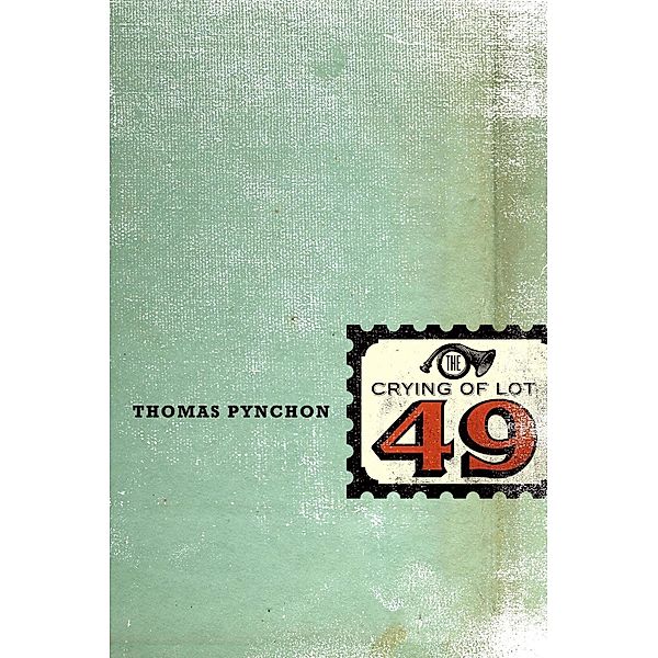 The Crying of Lot 49, Thomas Pynchon