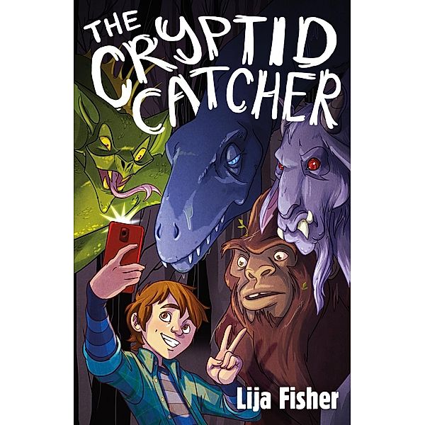 The Cryptid Catcher / The Cryptid Duology Bd.1, Lija Fisher