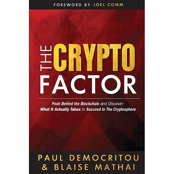 The Crypto Factor, Paul Democritou, Blaise Mathai